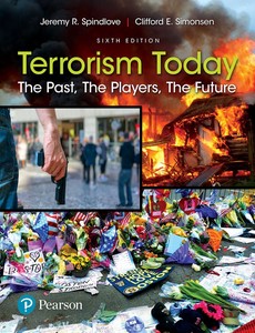 Terrorism Today The Past, The Players, The Future 6th Edition by Jeremy R. Spindlove