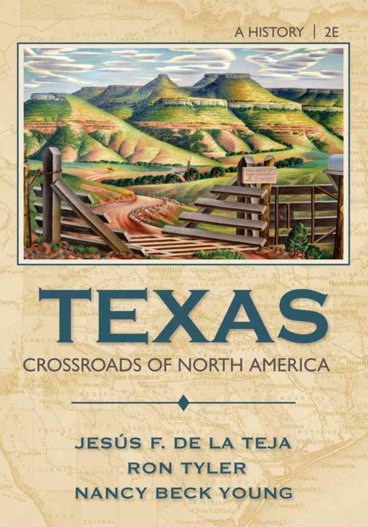 Texas: Crossroads of North America 2nd Edition