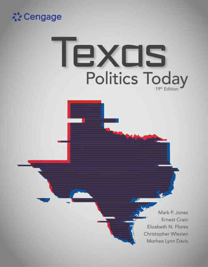 Texas Politics Today, 19th Edition