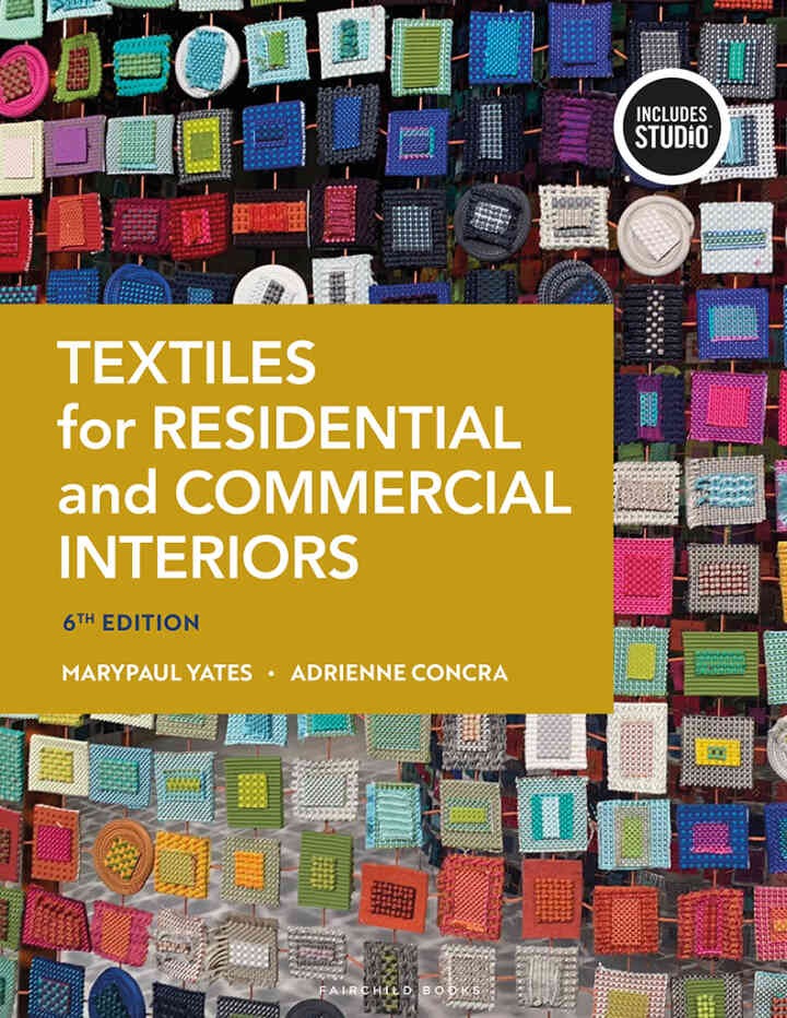 Textiles for Residential and Commercial Interiors: - with STUDIO, 6th Edition