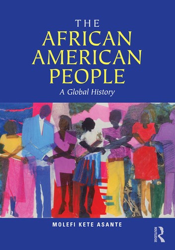 The African American People: A Global History
