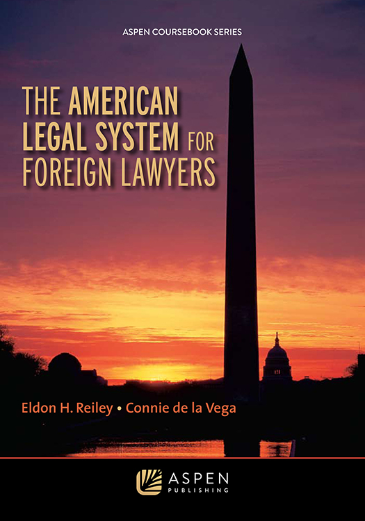 The American Legal System for Foreign Lawyers