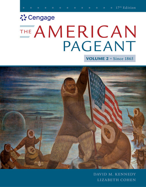 The American Pageant, Volume II, 17th Edition