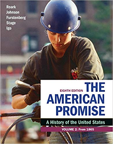 The American Promise, Volume 2: A History of the United States