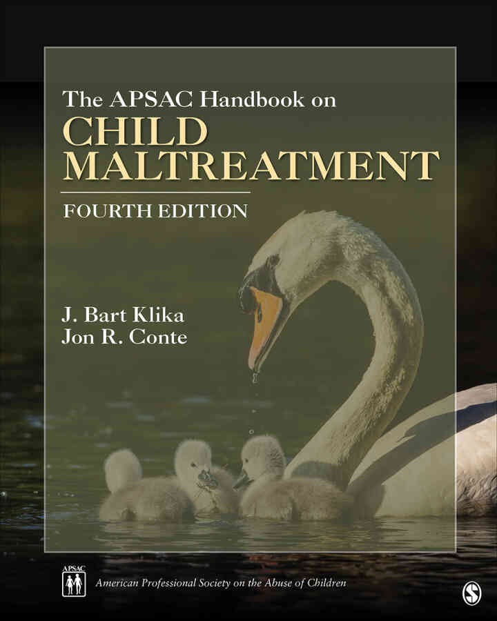 The APSAC Handbook on Child Maltreatment, 4th Edition