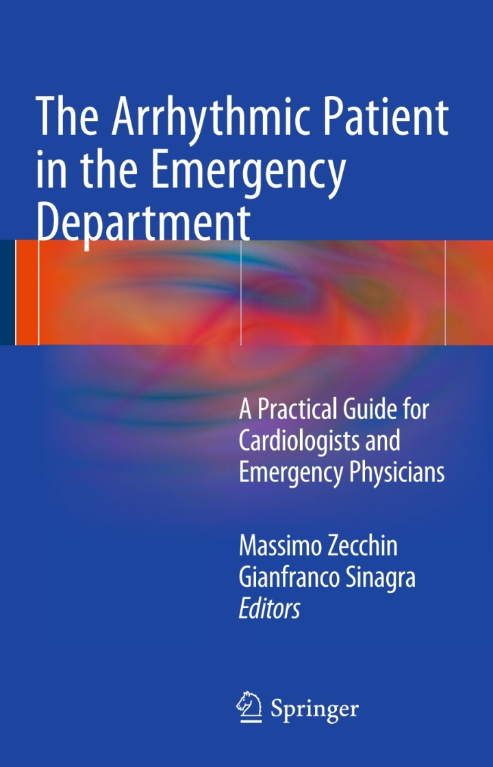 The Arrhythmic Patient in the Emergency Department: A Practical Guide for Cardiologists and Emergency Physicians