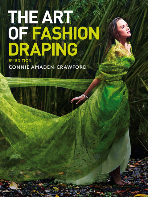 The Art of Fashion Draping, 5th Edition