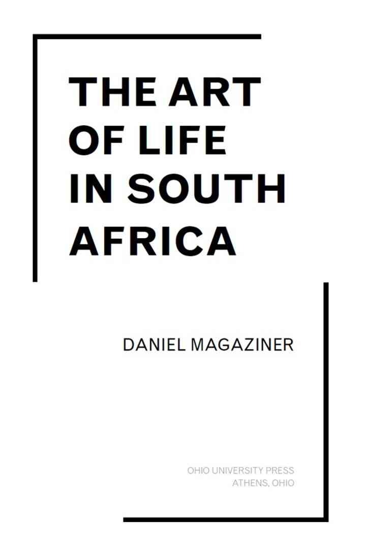 The Art of Life in South Africa, 1st Edition