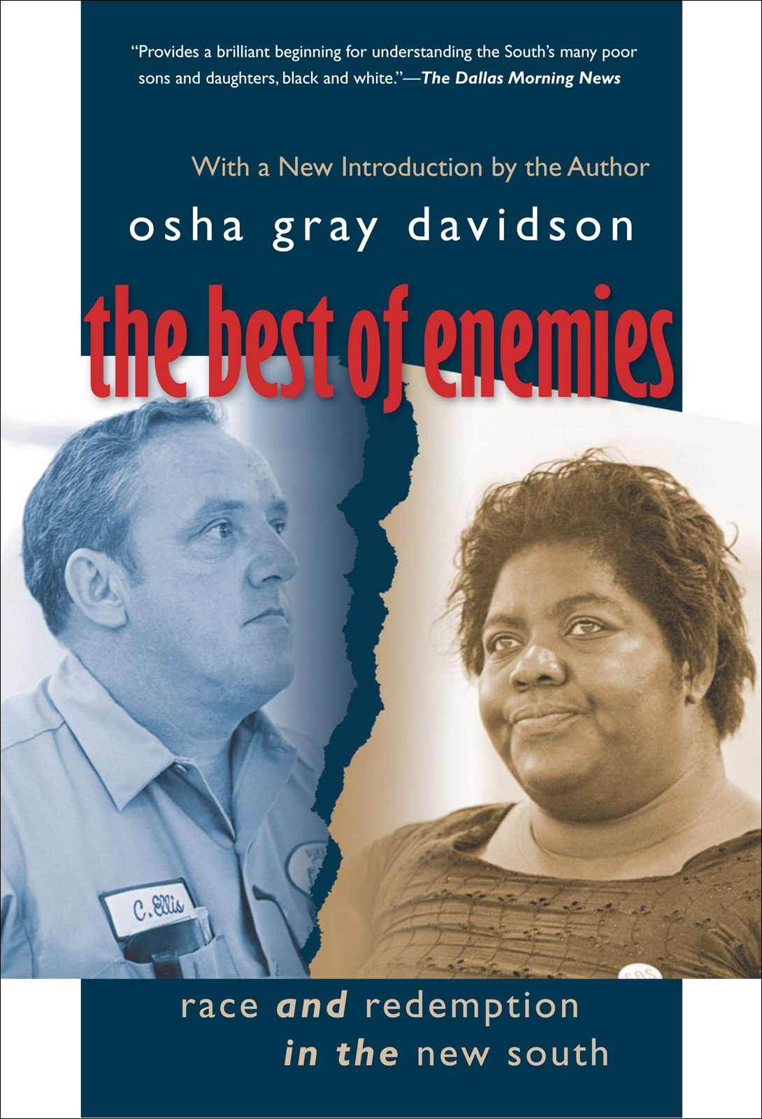 The Best of Enemies: Race and Redemption in the New South