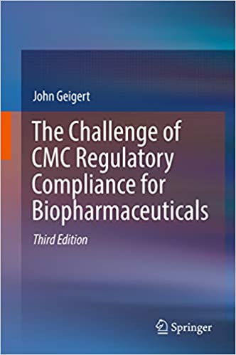 The Challenge of CMC Regulatory Compliance for Biopharmaceuticals