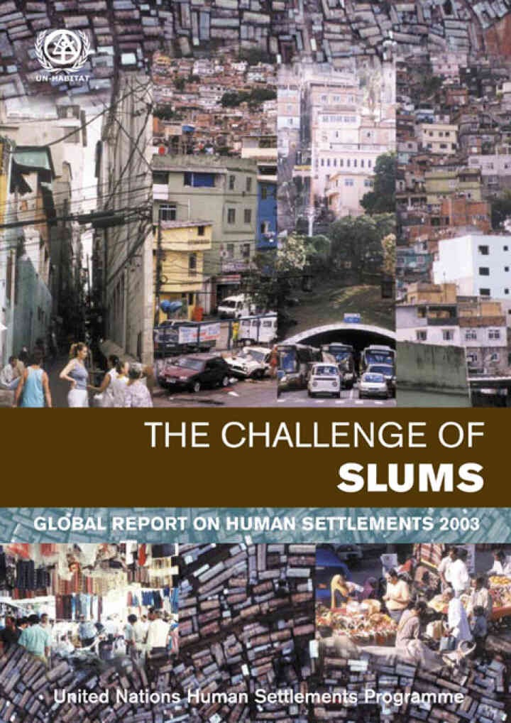 The Challenge of Slums: Global Report on Human Settlements 2003, 1st Edition