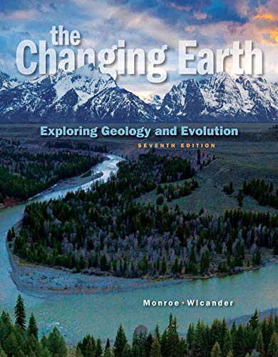 The Changing Earth: Exploring Geology and Evolution (7th edition)
