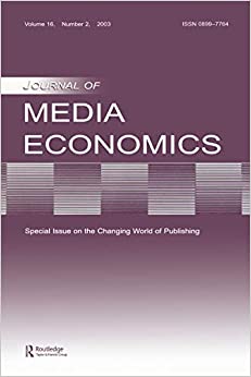The Changing World of Publishing: A Special Issue of the Journal of Media Economics
