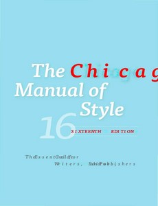 The Chicago Manual of Style 16th edition by University of Chicago Press Staff