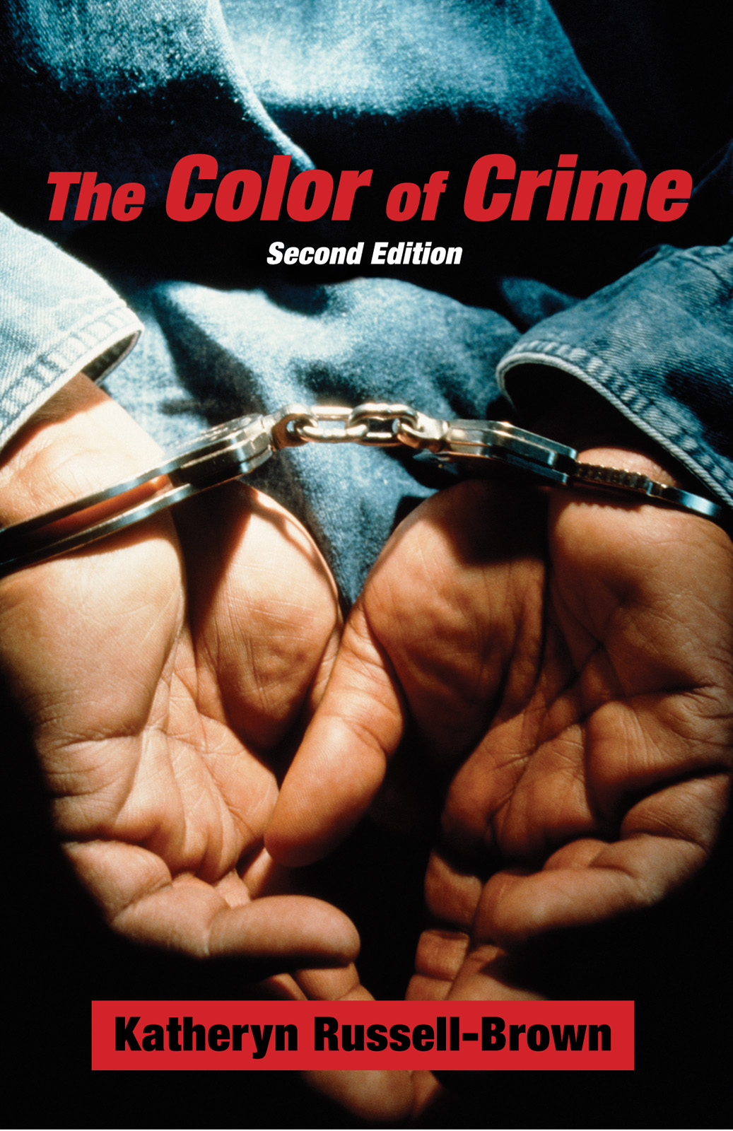 The Color of Crime (Second Edition)