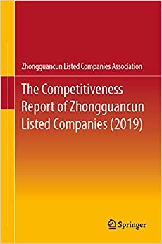 The Competitiveness Report of Zhongguancun Listed Companies (2019)