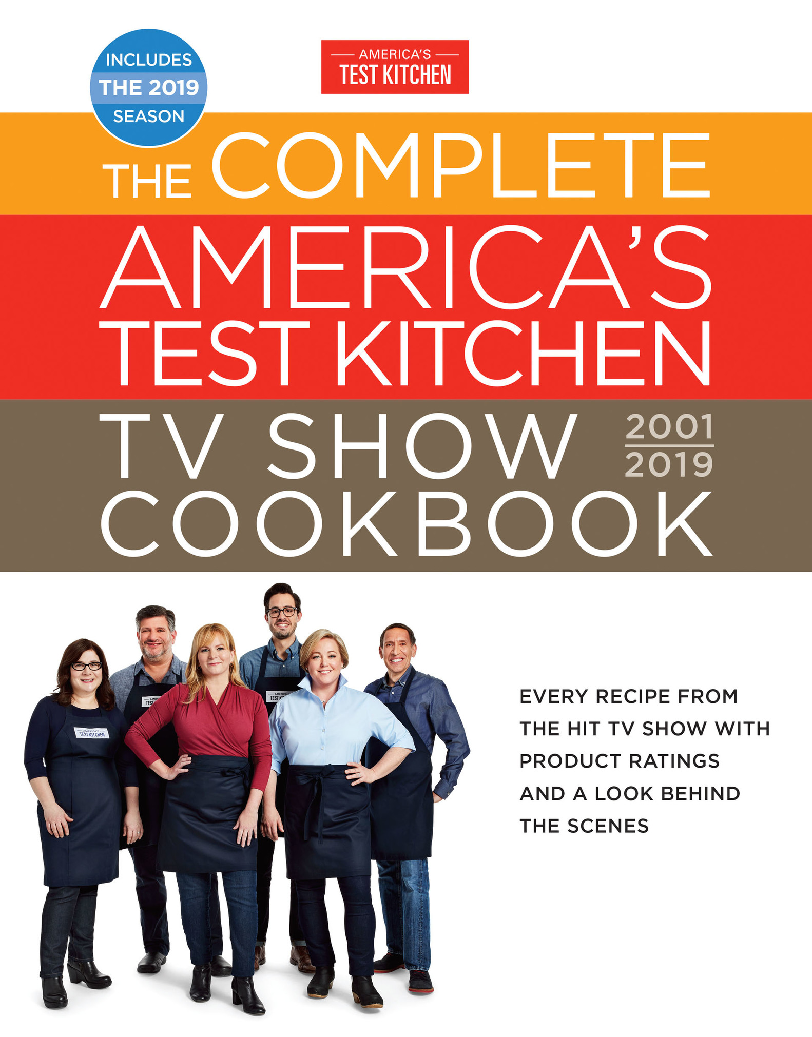 The Complete America's Test Kitchen TV Show Cookbook 2001 - 2019