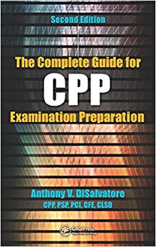 The Complete Guide for CPP Examination Preparation