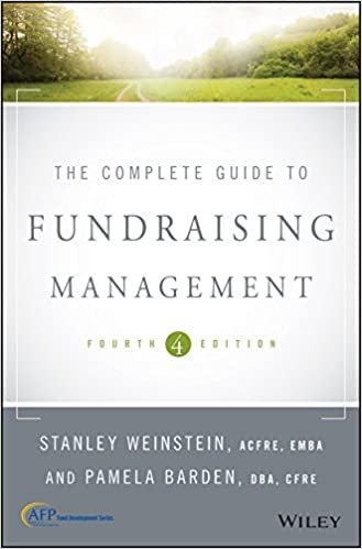 The Complete Guide to Fundraising Management (Afp Fund Development)