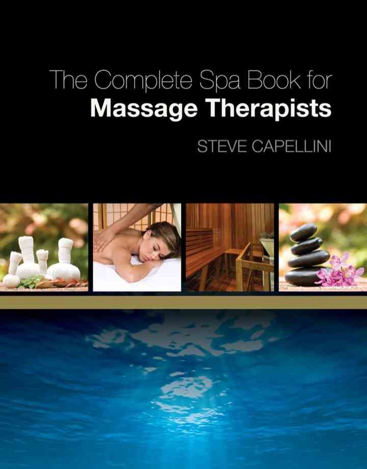 The Complete Spa Book for Massage Therapists, 1st Edition