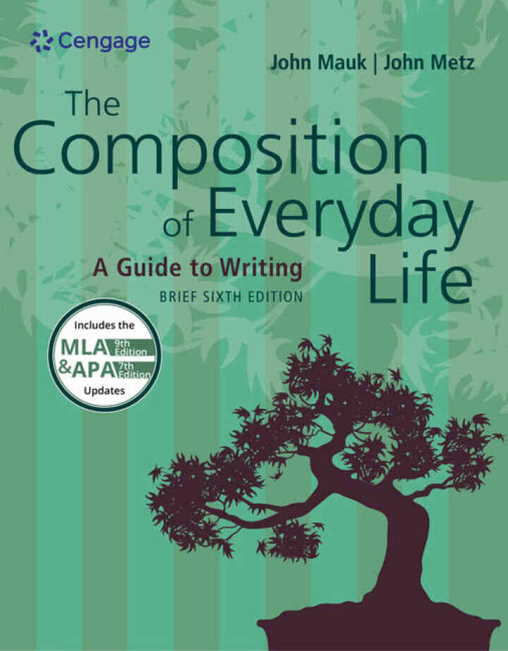 The Composition of Everyday Life Brief (w/ MLA9E & APA7E Updates) 6th Edition