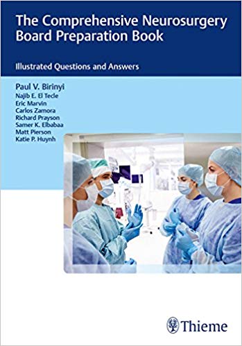 The Comprehensive Neurosurgery Board Preparation Book: Illustrated Questions and Answers ?