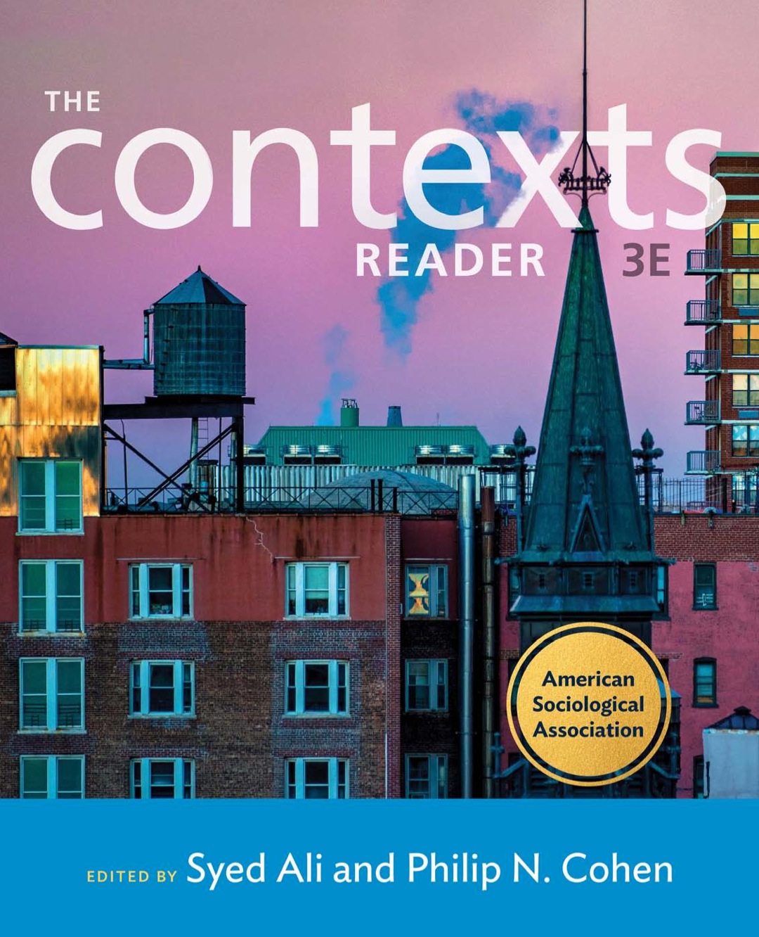 The Contexts Reader (Third Edition)