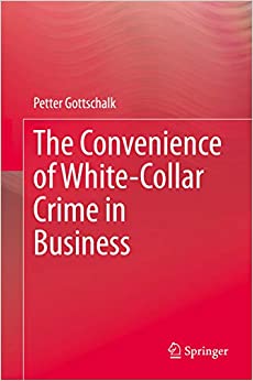 The Convenience of White-Collar Crime in Business
