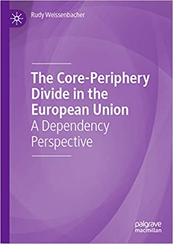 The Core-Periphery Divide in the European Union: A Dependency Perspective