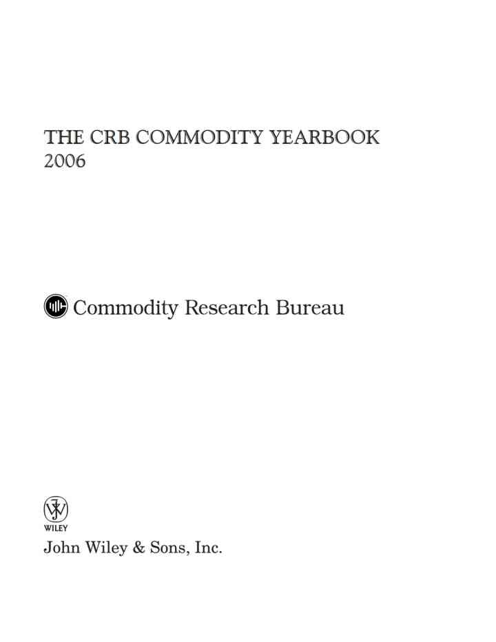 The CRB Commodity Yearbook 2006 with CD-ROM