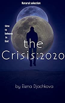 the Crisis: 2020: Revolution