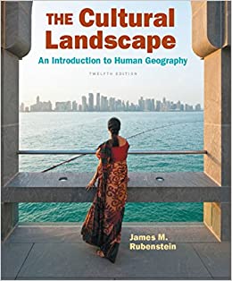 The Cultural Landscape: An Introduction to Human Geography, Global Edition