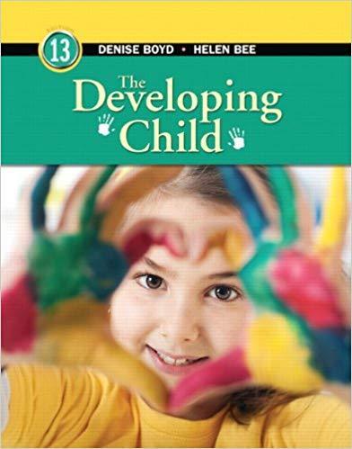 The Developing Child 13th Edition by Helen Bee