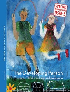 The Developing Person Through Childhood and Adolescence with DSM5 Update 9th Edition