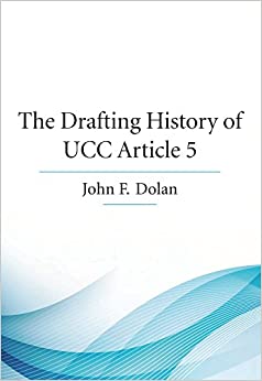 The Drafting History of UCC Article 5