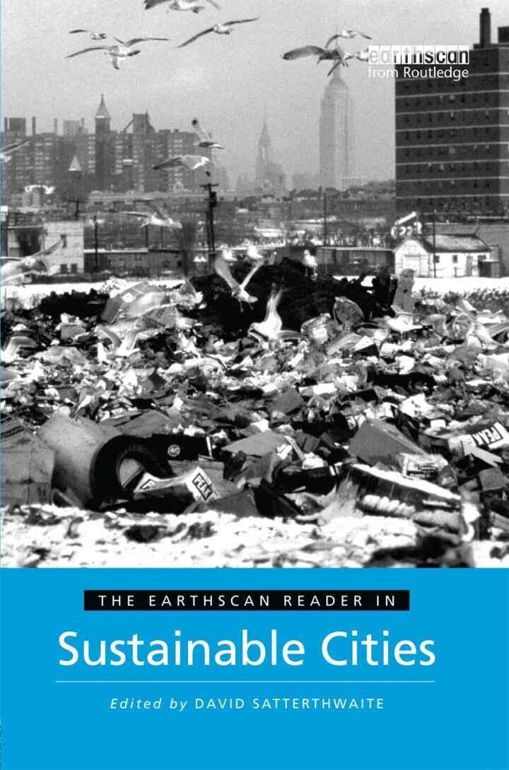 The Earthscan Reader in Sustainable Cities, 1st Edition