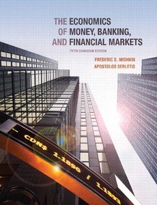 The Economics of Money Banking and Financial Markets 5th Canadian Edition by Frederic S. Mishkin