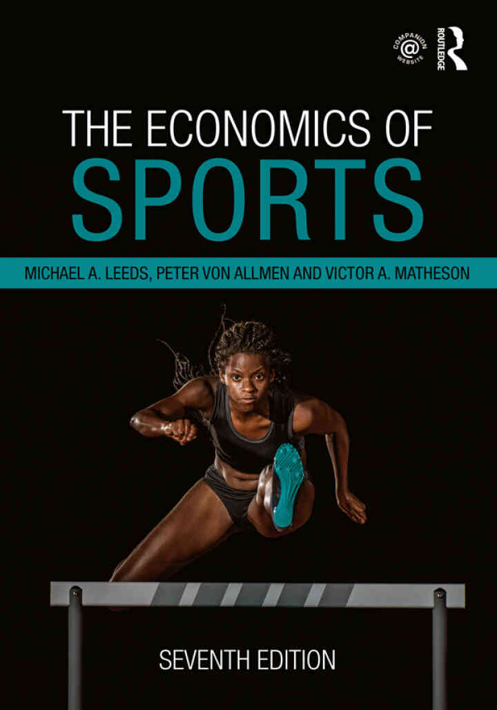 The Economics of Sports, 7th Edition