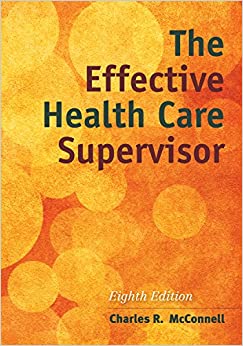 The Effective Health Care Supervisor