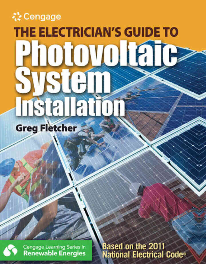 The Electrician's Guide to Photovoltaic System Installation, 1st Edition