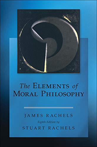 The elements of moral philosophy � 8th Edition