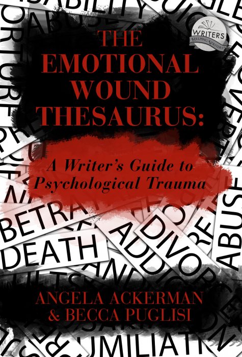 The Emotional Wound Thesaurus: A Writer'S Guide To Psychological