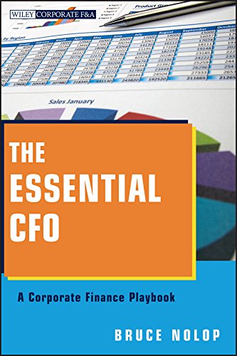 The Essential CFO: A Corporate Finance Playbook