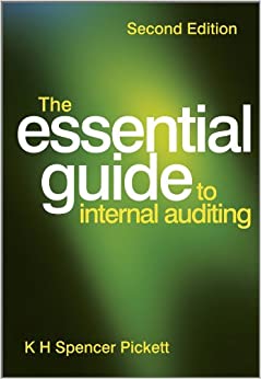 The Essential Guide to Internal Auditing