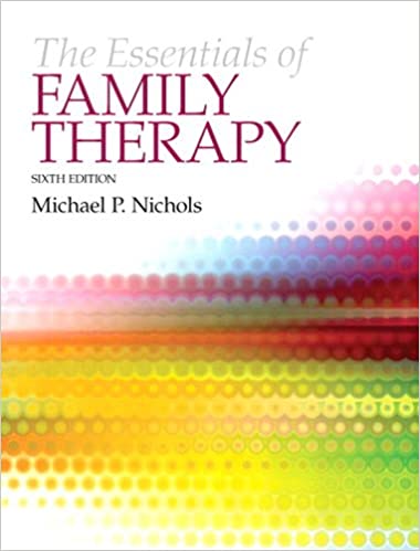 The Essentials of Family Therapy (6th Edition)