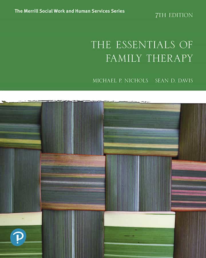 The Essentials of Family Therapy, 7th Edition