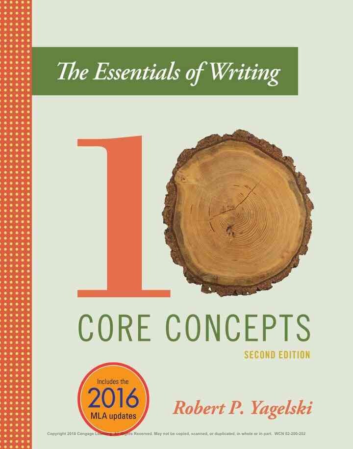 The Essentials of Writing: Ten Core Concepts