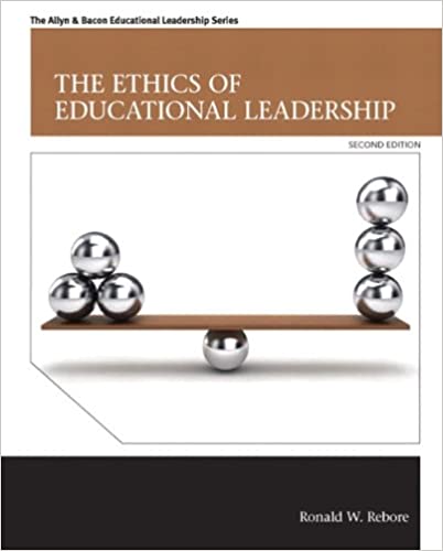 The Ethics of Educational Leadership (2nd Edition) (Allyn & Bacon Educational Leadership)