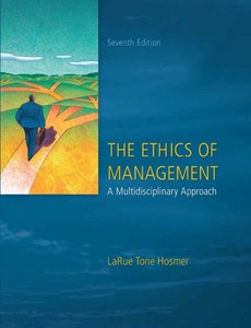 The Ethics of Management 7th Edition by Hosmer, La Rue