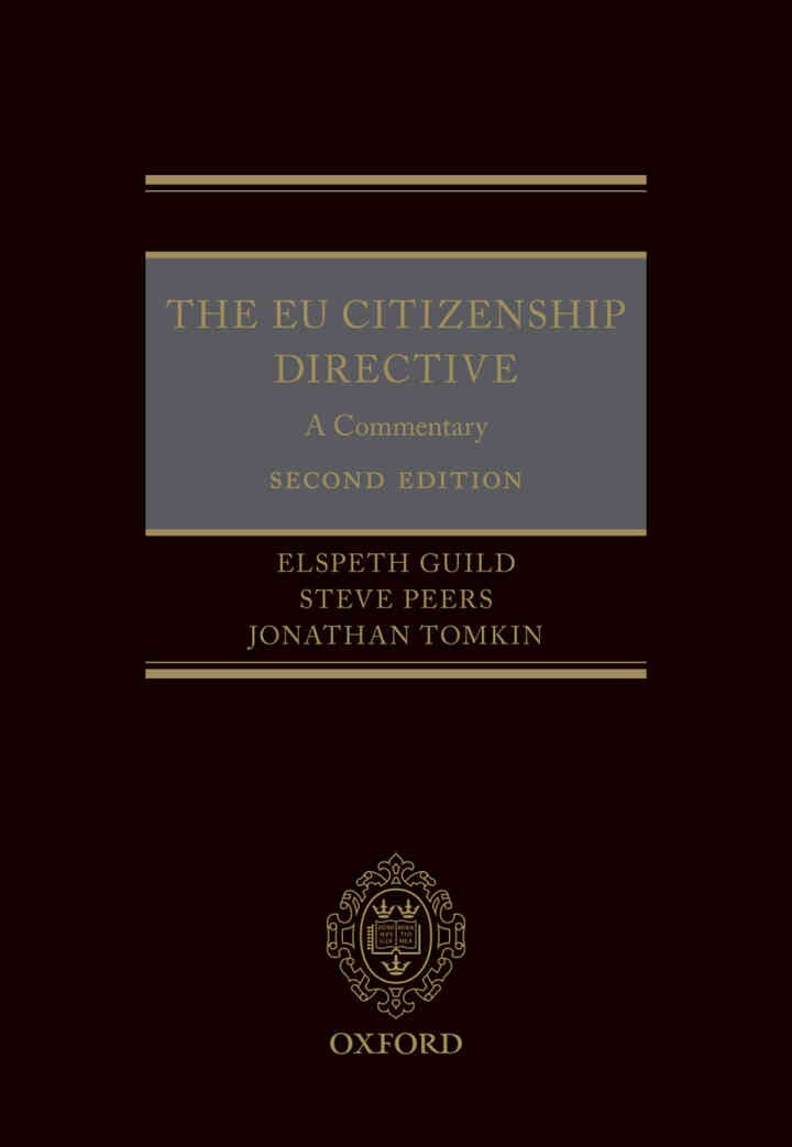 The EU Citizenship Directive: A Commentary